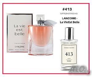 Дамски парфюм ФМ Груп FM Group 413 LANCOME - La VieEst Belle 50ml 20%